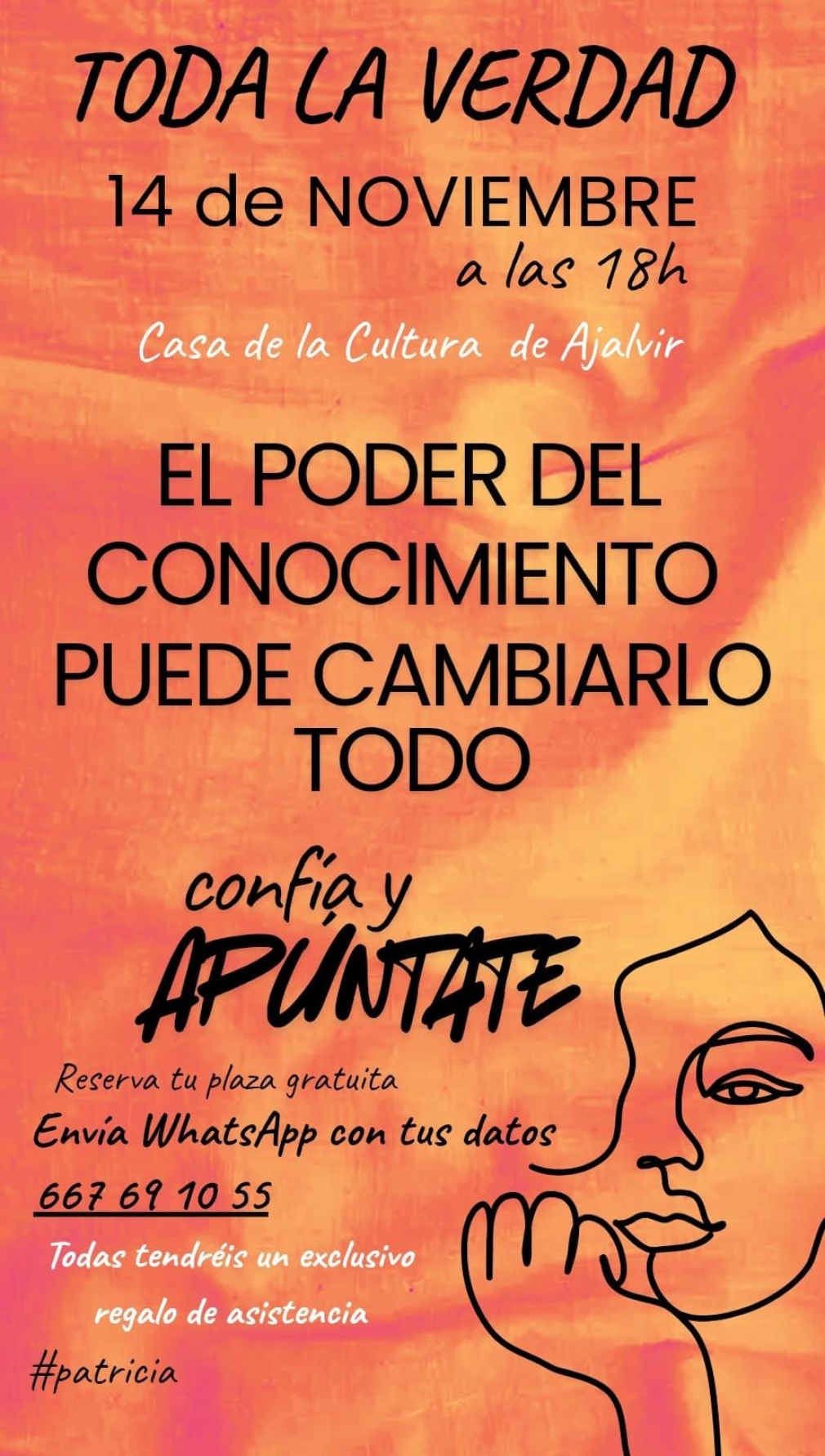 TODA LA VERDAD: EL PODER DEL CONOCIMIENTO PUEDE CAMBIARLO TODO