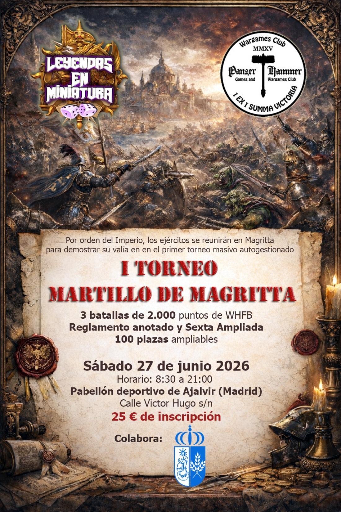 I Torneo Martillo de Magritta – Wargames en Ajalvir