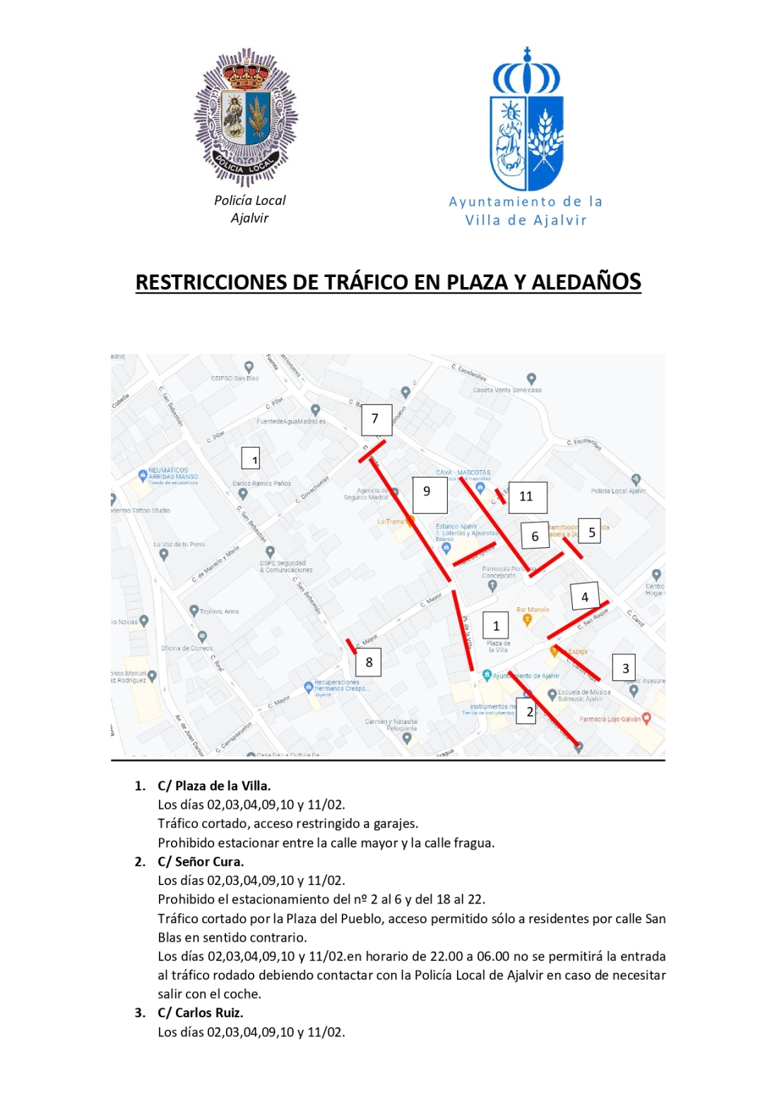 RESTRICCIONES DE TRÁFICO EN LA PLAZA DE LA VILLA Y ALEDAÑOS