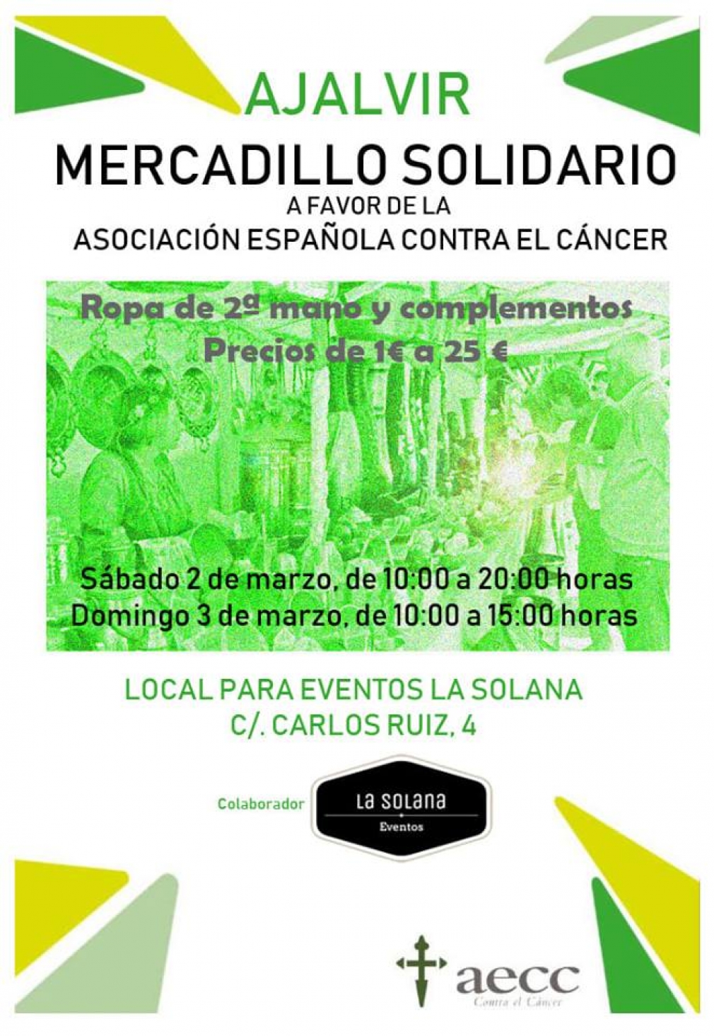 Mercadillo Solidario a beneficio de la Asociación Española Contra el Cáncer. 2 y 3 de Marzo