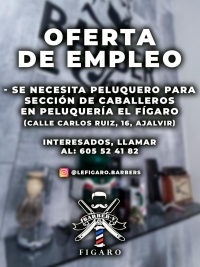 OFERTA DE EMPLEO - PELUQUERIA EL FÍGARO