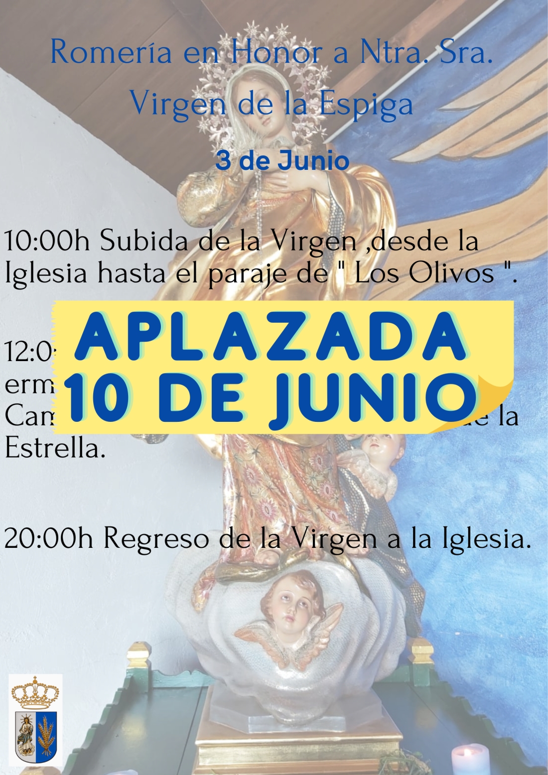 CANCELACIÓN ROMERIA EN HONOR A NTRA SRA VIRGEN DE LA ESPIGA