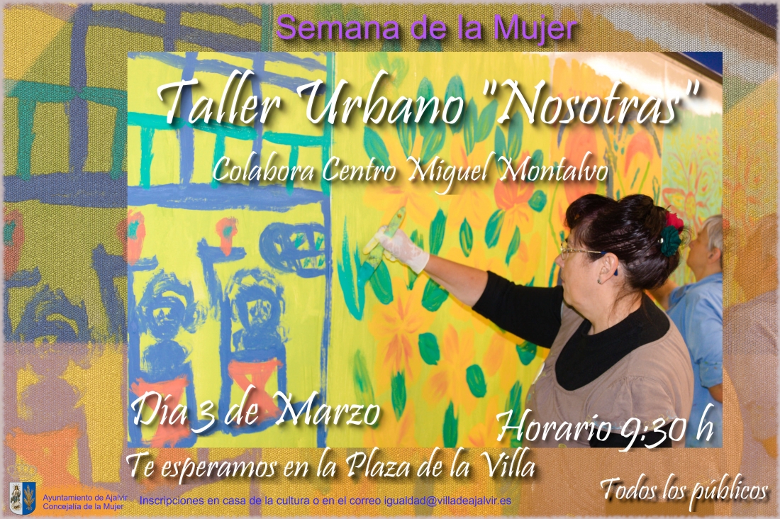 Taller Urbano &quot;Nosotras&quot;.  Día 3 marzo