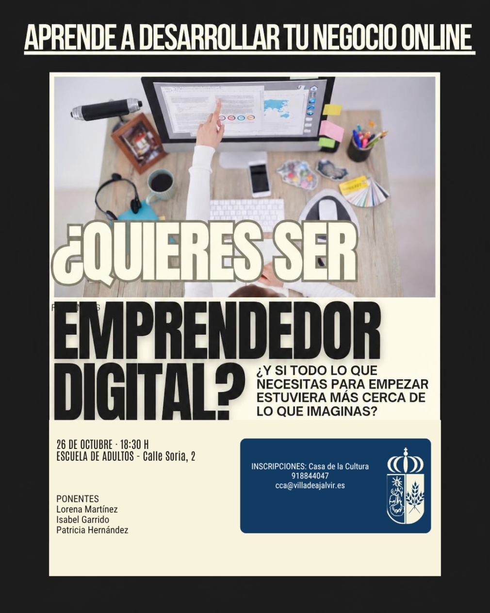 ¿QUIERES SER EMPRENDEDOR DIGITAL?