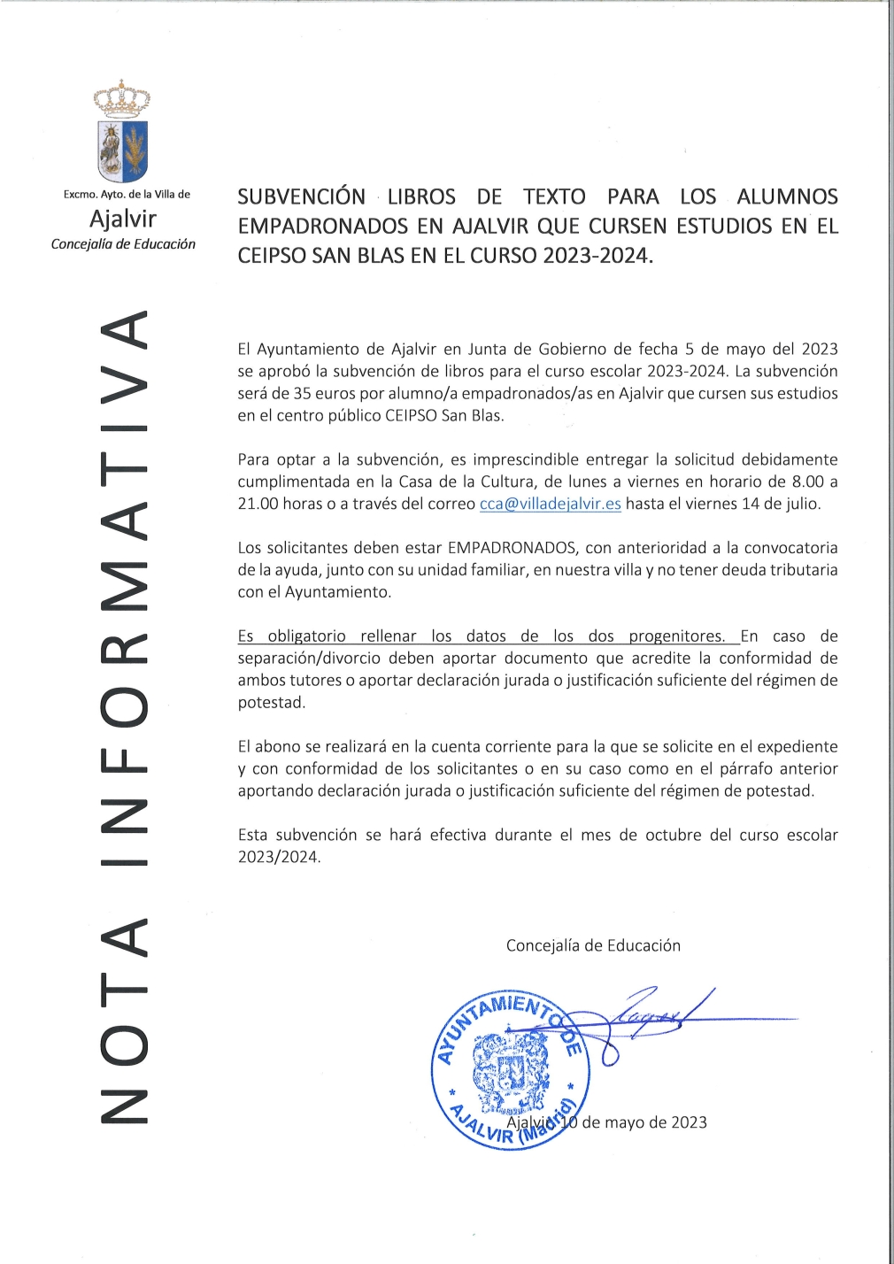SUBVENCION LIBROS DE TEXTO PARA LOS ALUMNOS EMPADRONADOS QUE CURSE ESTUDIOS EN EL CEIPSO SAN BLAS. CURSO 2023/20224