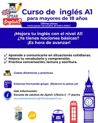 ¡NUNCA ES TARDE PARA APRENDER! Últimas plazas para el curso de Inglés A1 para adultos.