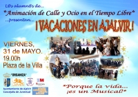 &quot;Vacaciones en Ajalvir&quot;. El Musical. Viernes 31 de Mayo