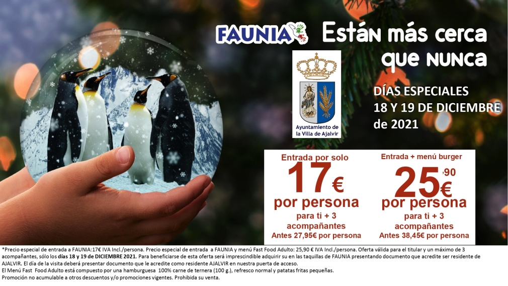 PRECIO ESPECIAL PARA FAUNIA LOS DIAS 18 Y 19 DICIEMBRE