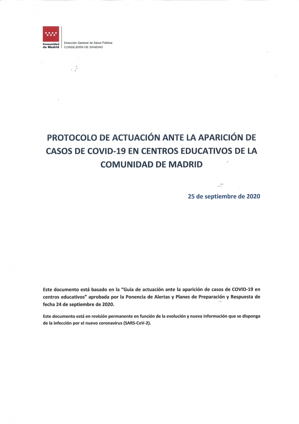 PROTOCOLO DE ACTUACIÓN ANTE LA APARICIÓN DE CASOS DE COVID-19 EN CENTROS EDUCATIVOS DE LA COMUNIDAD DE MADRID