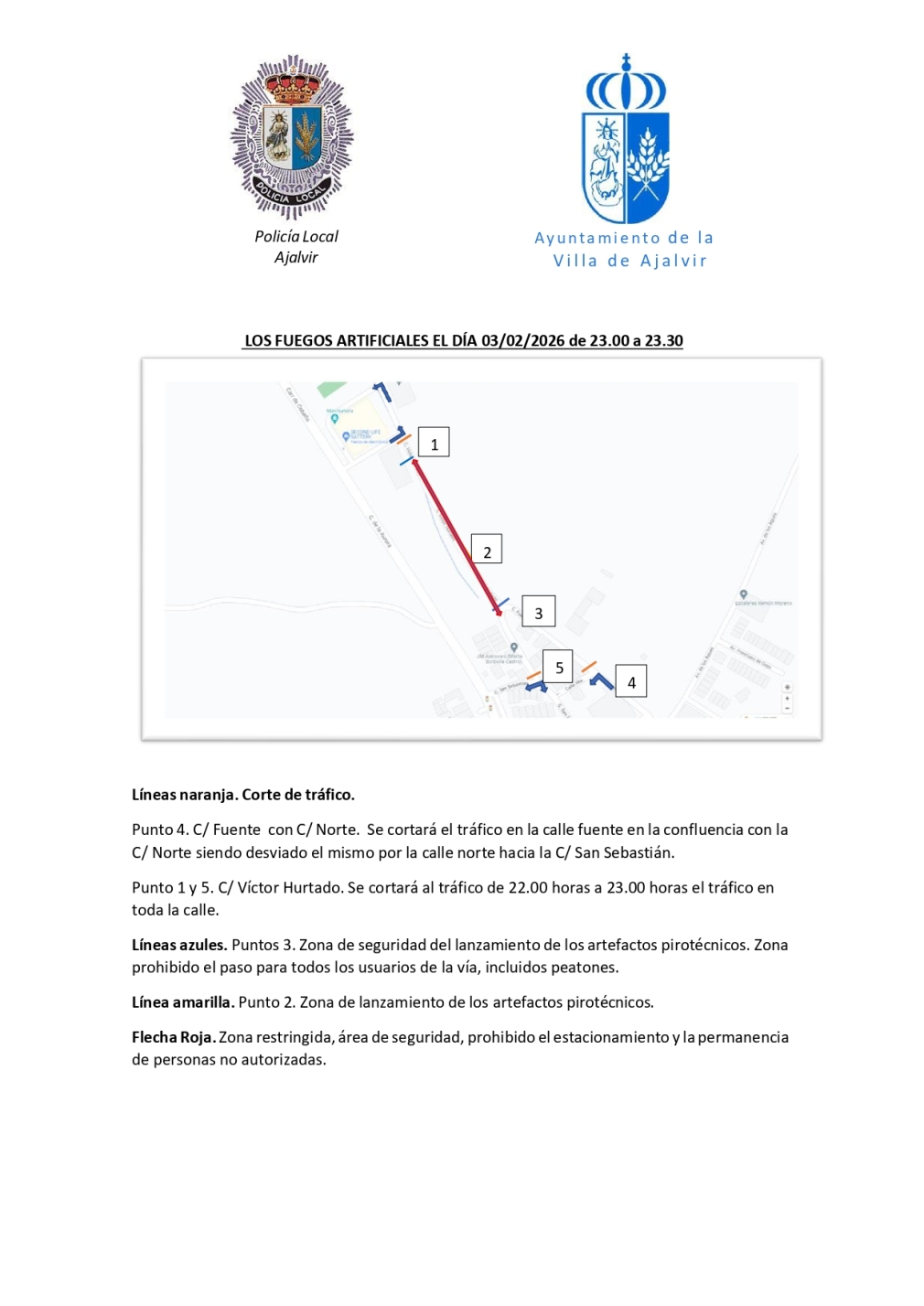 RESTRICCIONES DE TRAFICO POR LOS FUEGOS ARTIFICIALES DEL 3 DE FEBRERO