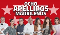 Teatro "Ocho apellidos madrileños".16-12-18