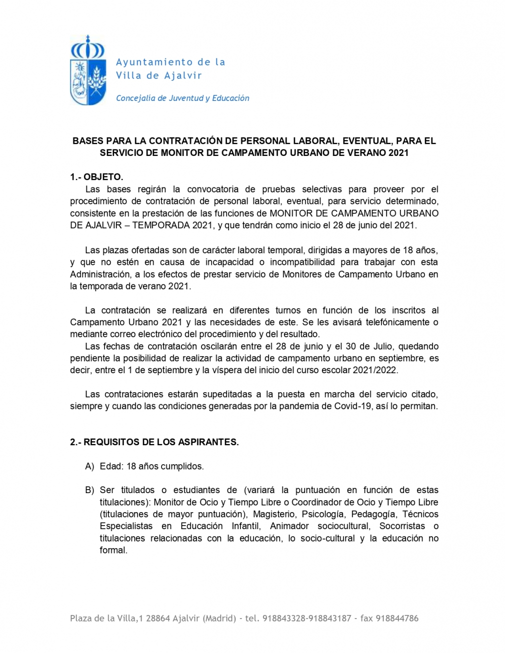 BASES PARA LA CONTRATACIÓN DE PERSONAL LABORAL, EVENTUAL, PARA EL SERVICIO DE MONITOR DE CAMPAMENTO URBANO DE VERANO 2021.