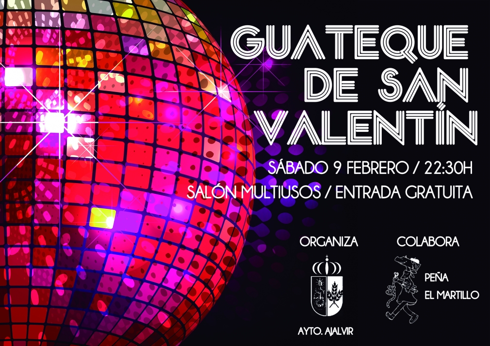 Gran Guateque de los enamorados Sábado 9 de Febrero