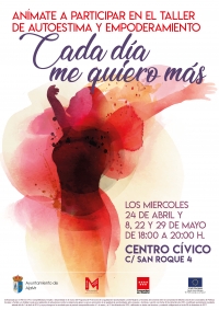 Taller para mujeres "Cada día me quiero más". Taller de autoestima. Desde el 24 de Abril