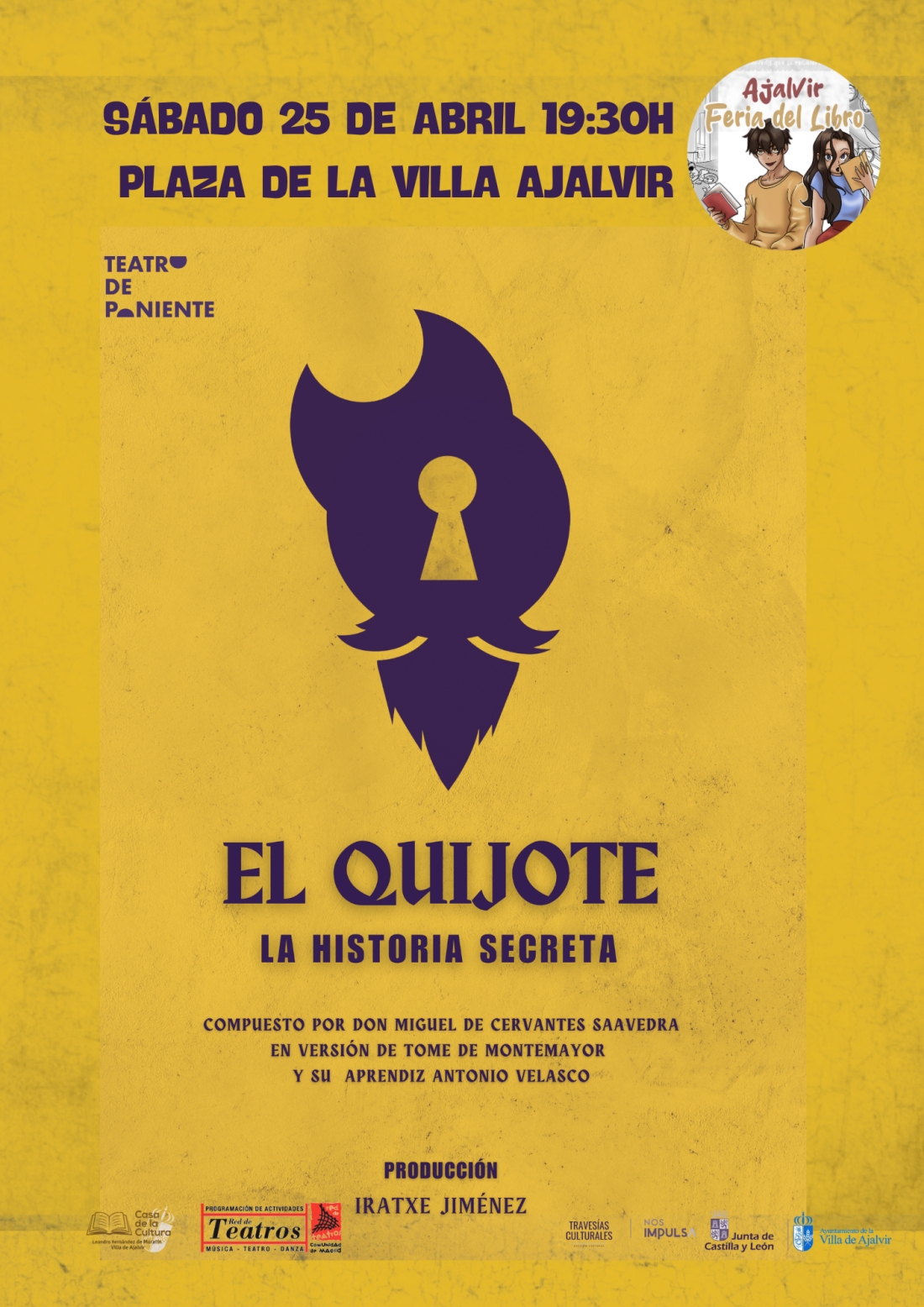 Teatro en la Feria del Libro: El Quijote, la historia secreta