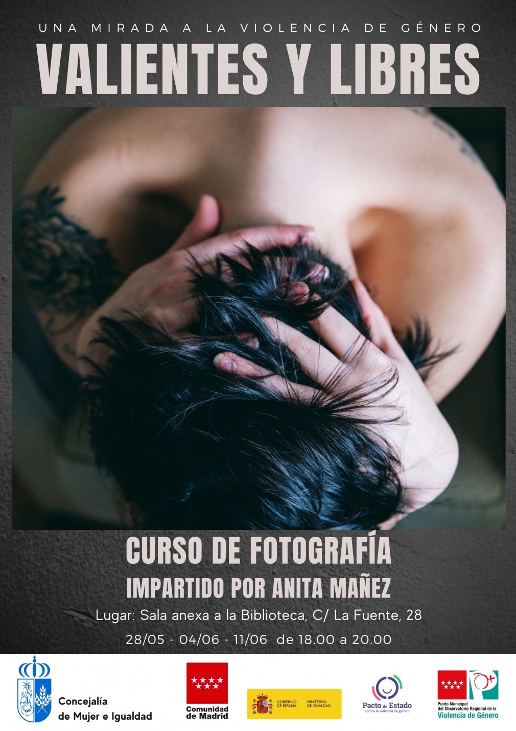 CURSO DE FOTOGRAFÍA " VALIENTES Y LIBRES"