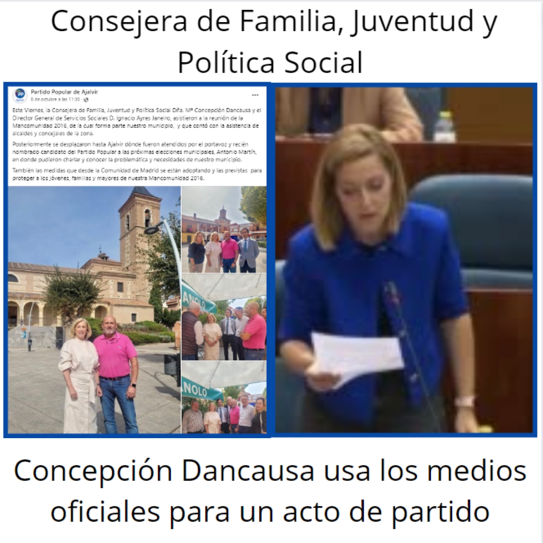 LA CONSEJERA DE FAMILIA, JUVENTUD Y POLÍTICAS SOCIALES DÑA. CONCEPCIÓN DANCAUSA USA LOS MEDIOS OFICIALES PARA UN ACTO DE PARTIDO.