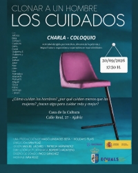 Charla-coloquio: Clonar a un hombre. Los cuidados