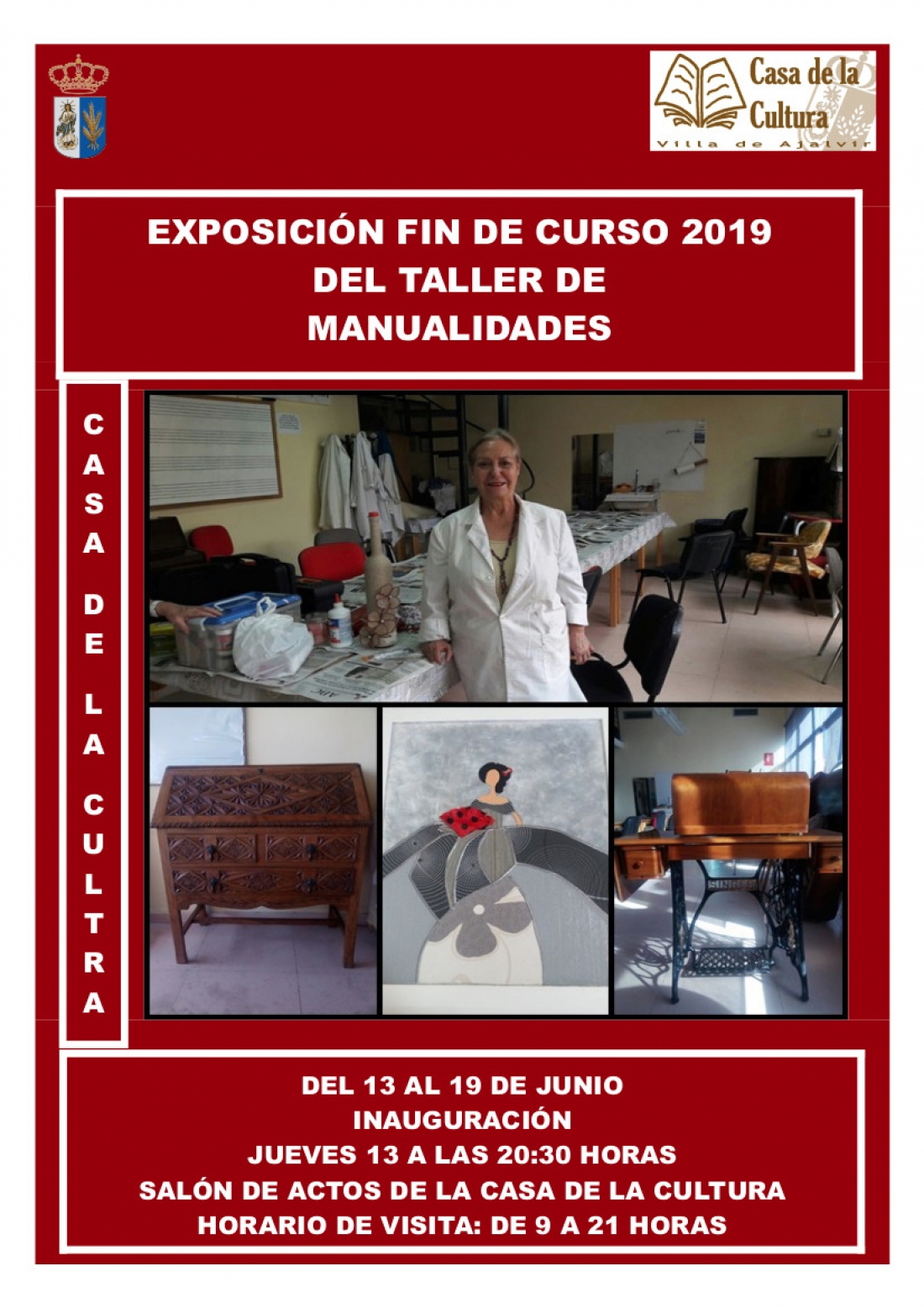 Exposición fin de curso Taller de Manualidades de la Casa de la Cultura. Del 13 al 18 de Junio