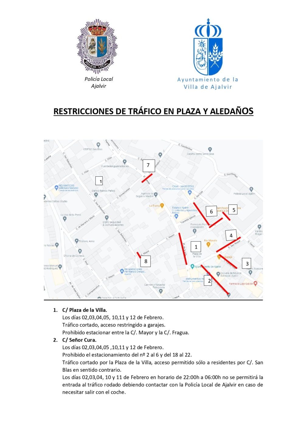 RESTRICCIONES DE TRÁFICO EN LA PLAZA DE LA VILLA Y ALEDAÑOS